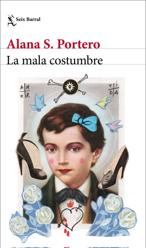 Portada del libro La mala costumbre de Alana S. Portero